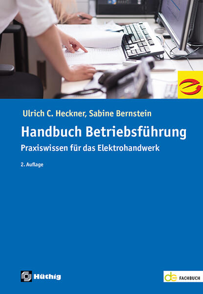 Produktbild: Das Handbuch der Betriebsführung | Ulrich C. Heckner, Sabine Bernstein