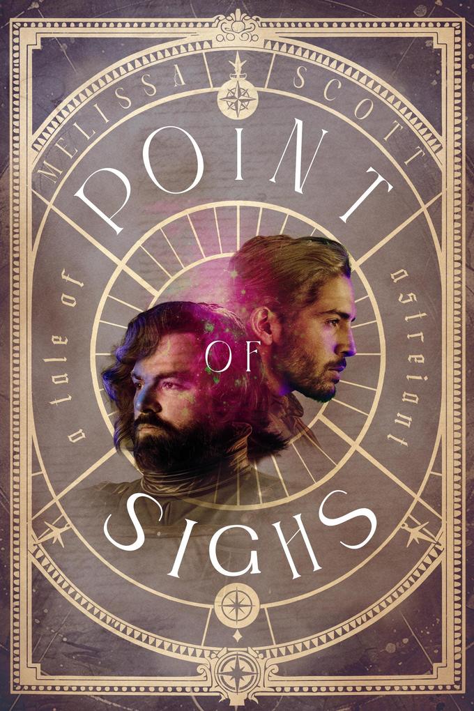 Produktbild: Point of Sighs: A Novel of Astreiant | Melissa Scott