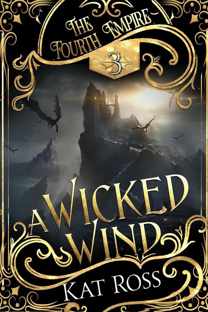 Produktbild: A Wicked Wind (The Fourth Empire, #3) | Kat Ross