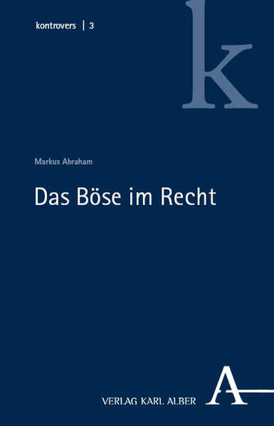 Produktbild: Das Böse im Recht | Markus Abraham