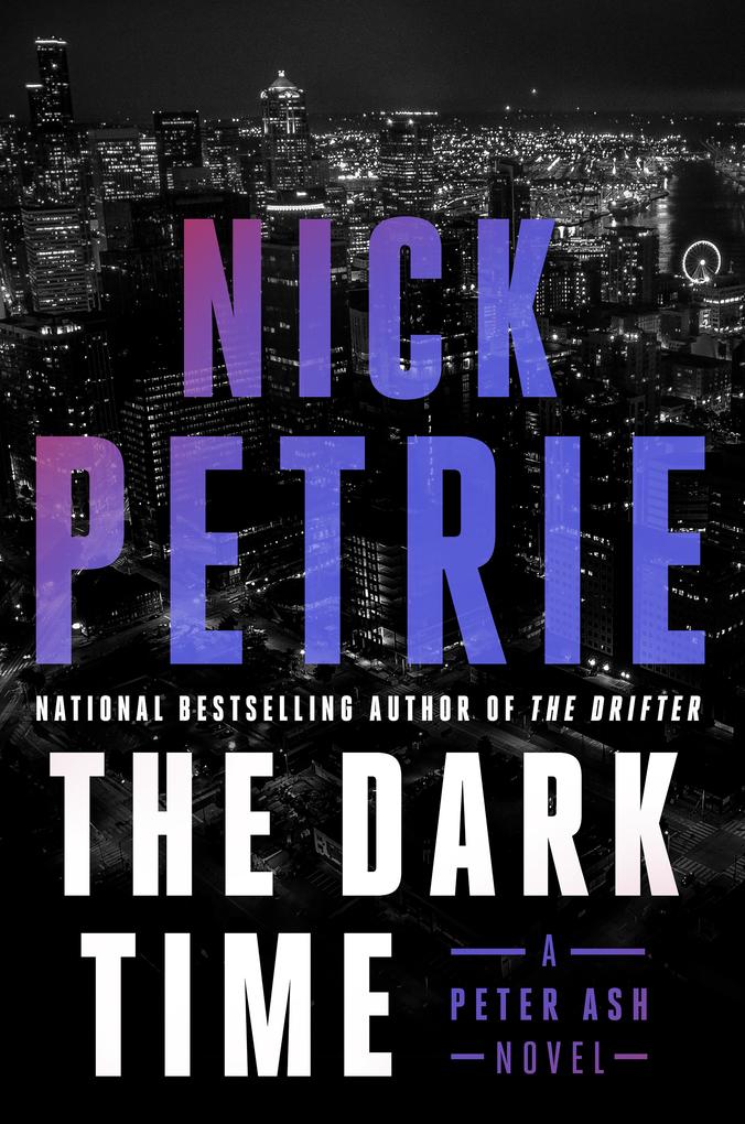 Produktbild: The Dark Time | Nick Petrie