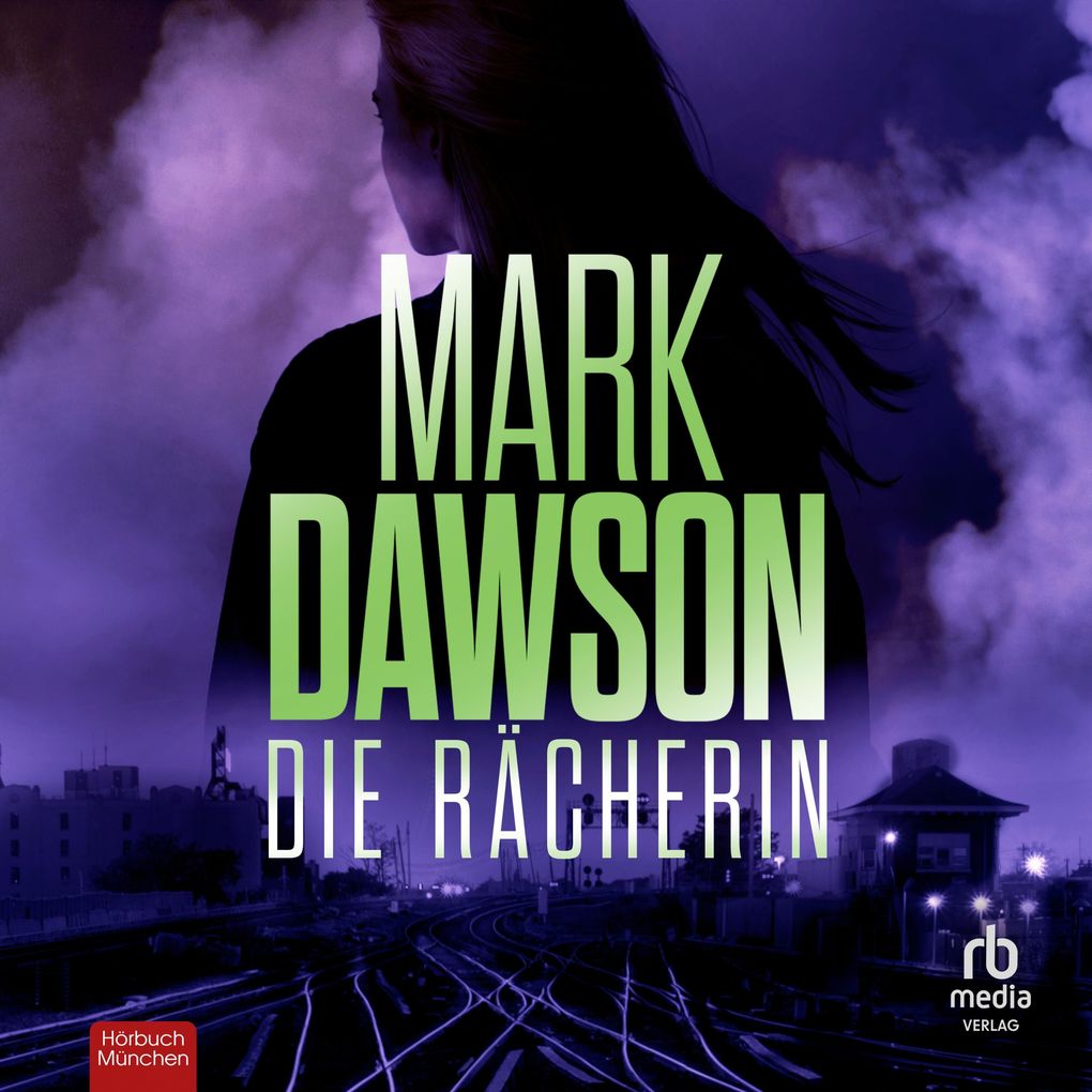 Produktbild: Die Rächerin | Mark Dawson