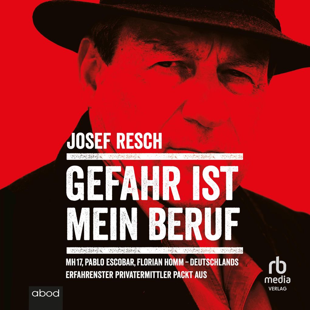 Produktbild: Gefahr ist mein Beruf | Josef Resch