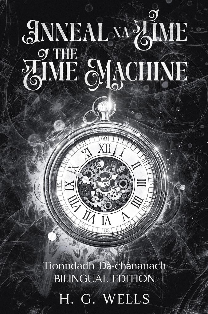 Produktbild: Inneal na Tìme / The Time Machine | H. G. Wells