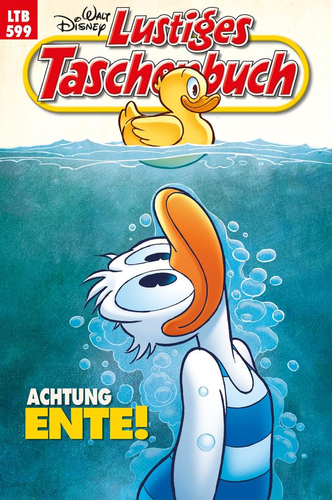 Produktbild: Lustiges Taschenbuch Nr. 599 | Walt Disney