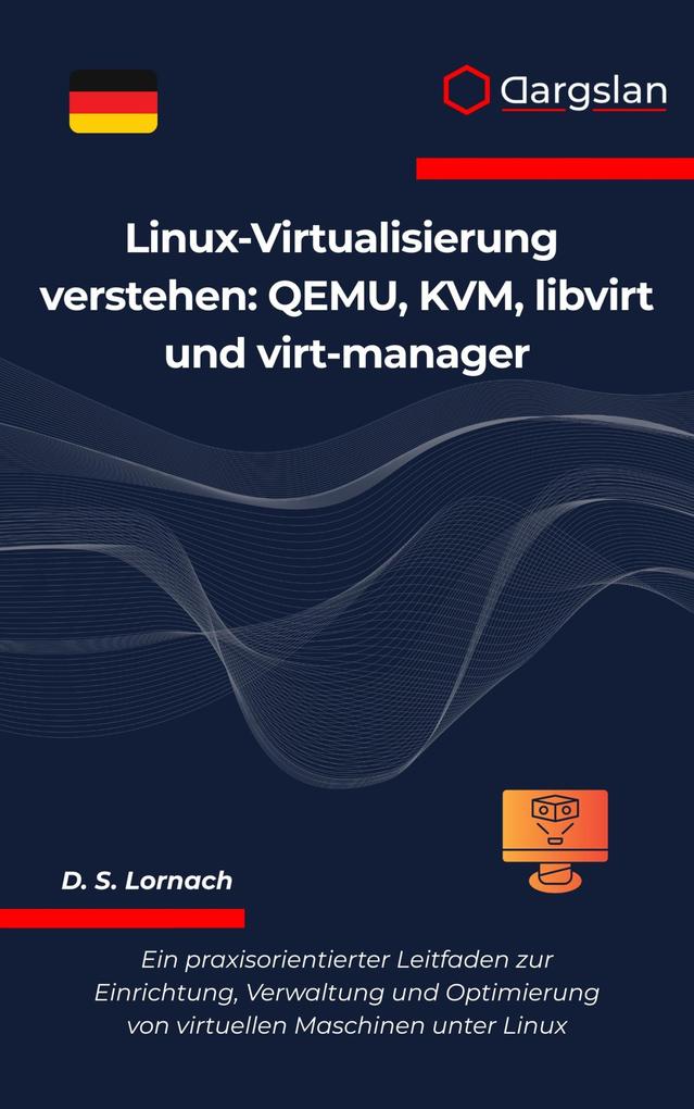 Produktbild: Linux-Virtualisierung verstehen | Dargslan