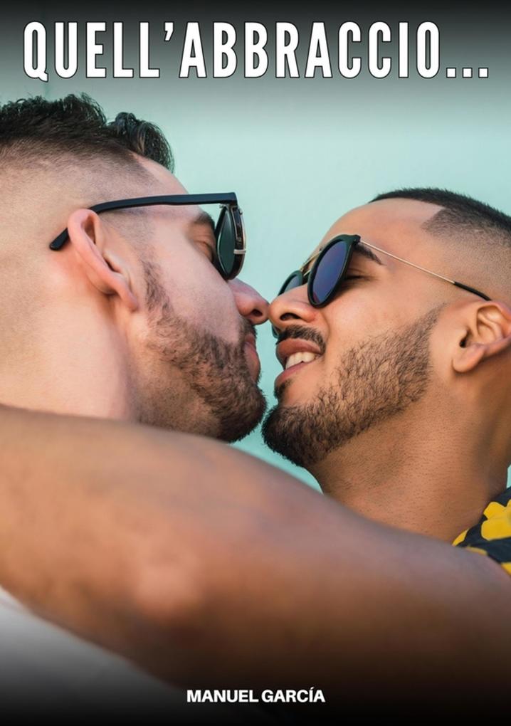 Produktbild: Quell'abbraccio... | Manuel García