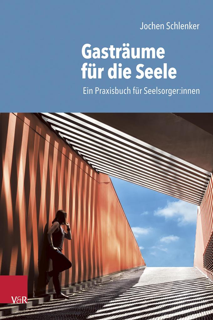 Produktbild: Gasträume für die Seele | Jochen Schlenker