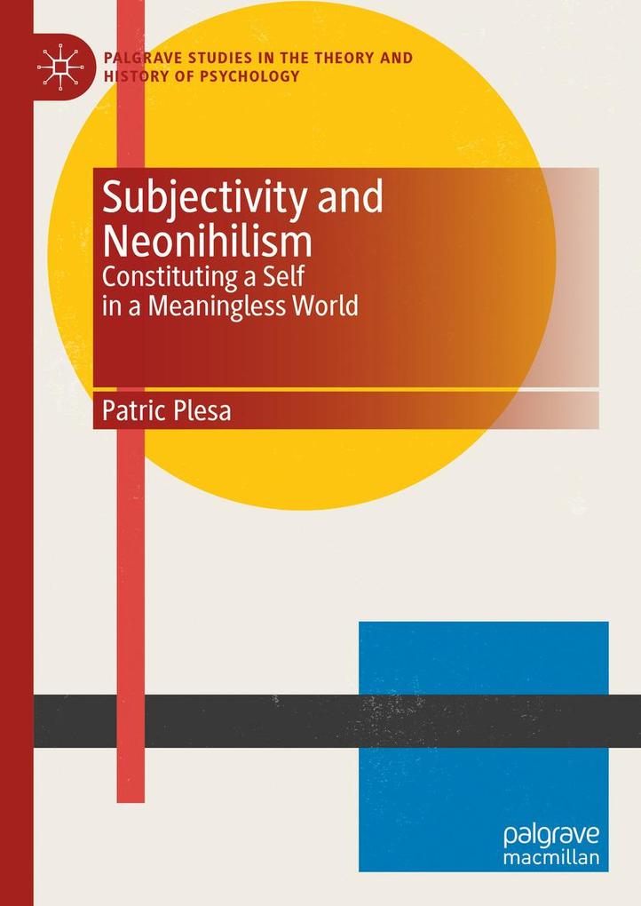 Produktbild: Subjectivity and Neonihilism | Patric Plesa