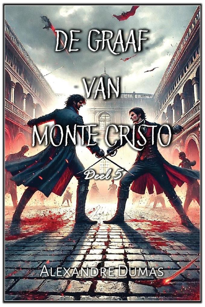 Produktbild: De Graaf van Monte Cristo | Alexandre Dumas
