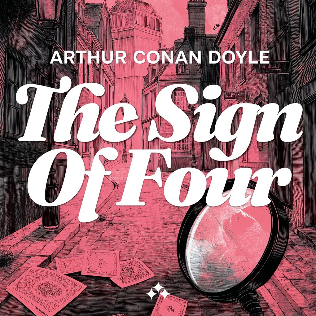 Produktbild: The Sign of Four | Artur Conan Doyle