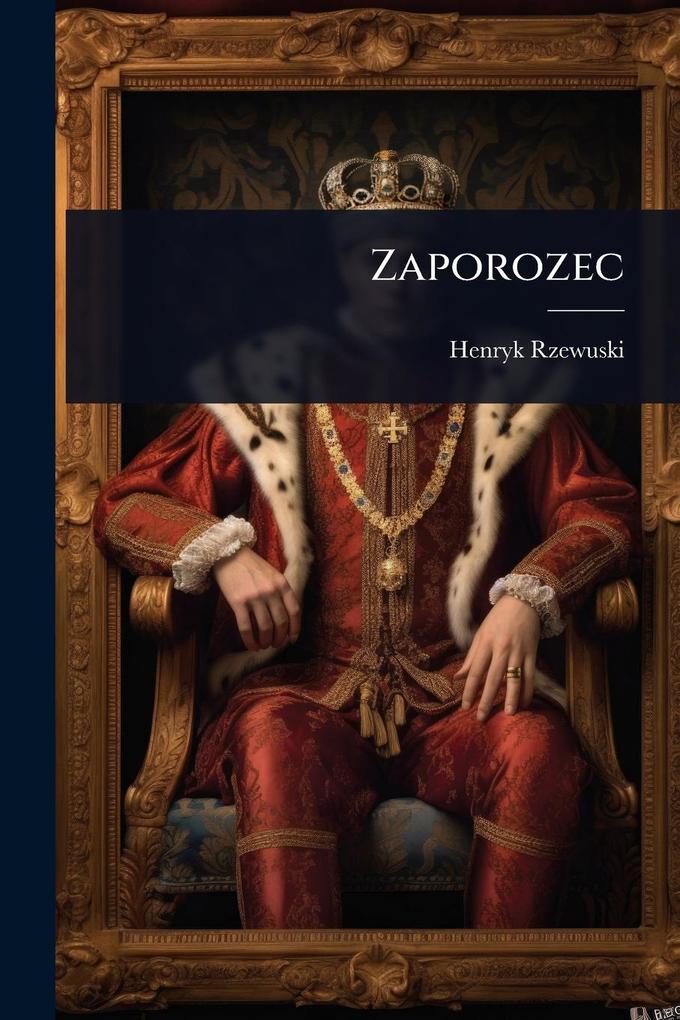 Produktbild: Zaporozec | Henryk Rzewuski