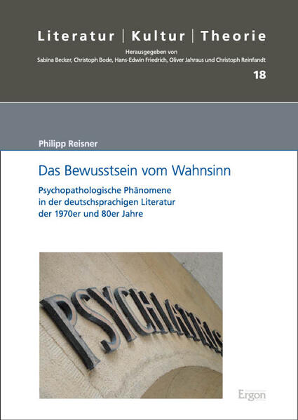Produktbild: Das Bewusstsein vom Wahnsinn | Philipp Reisner