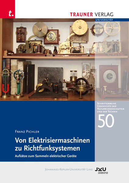 Produktbild: Praktische Anwendung der Elektrizität 1850-1920 | Franz Pichler