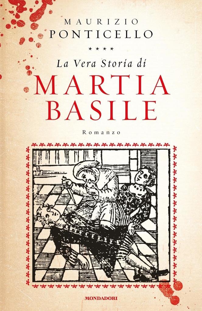Produktbild: La vera storia di Martia Basile | Maurizio Ponticello