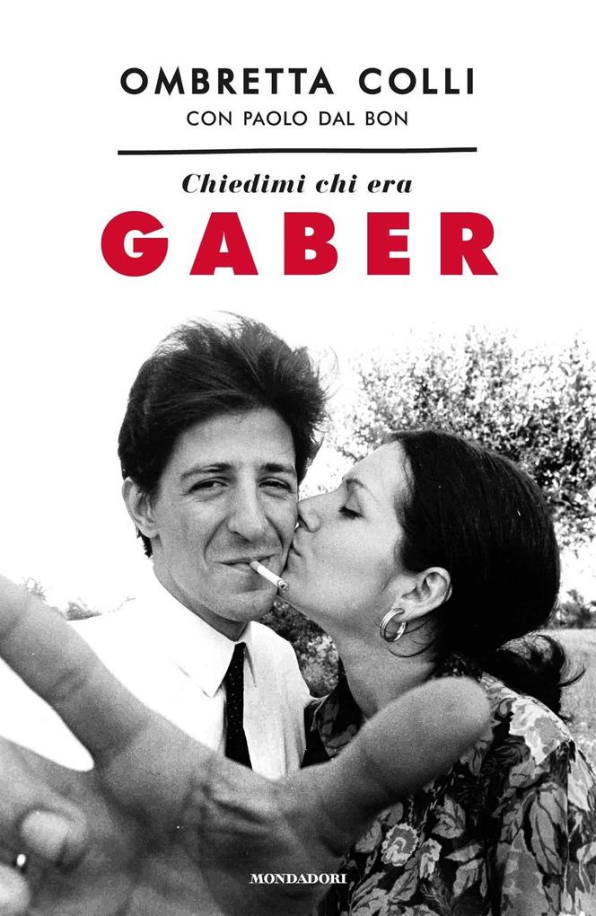 Produktbild: Chiedimi chi era Gaber | Ombretta Colli