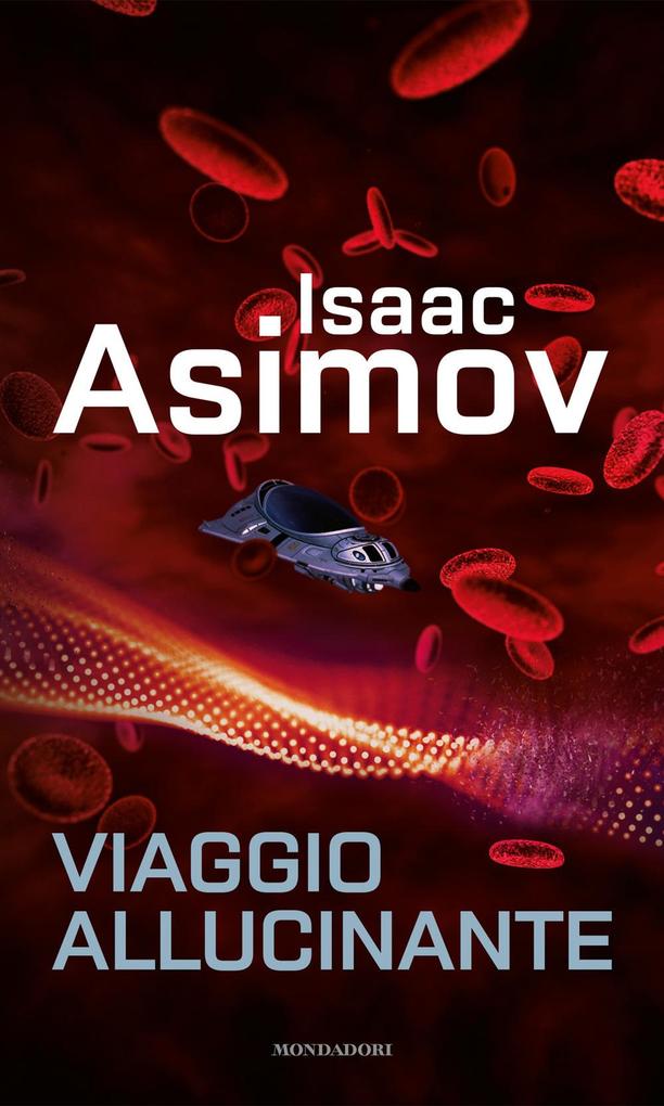 Produktbild: Viaggio allucinante | Isaac Asimov