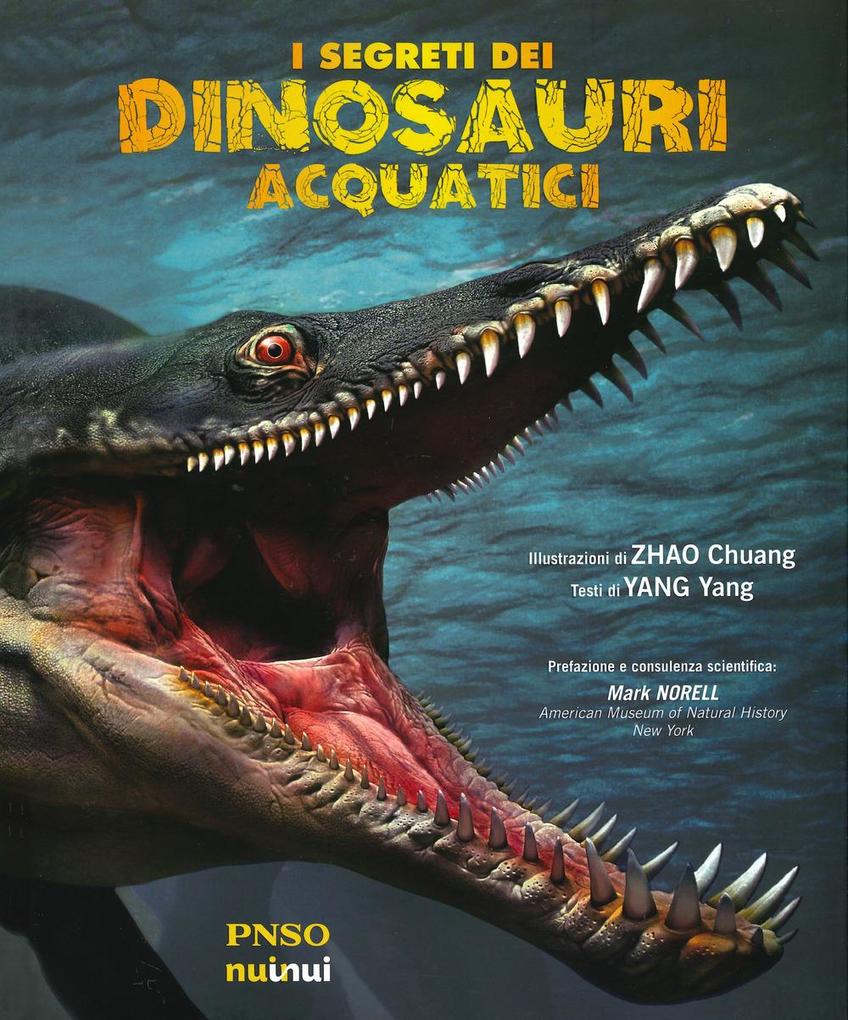 Produktbild: I segreti dei dinosauri acquatici | Yang Yang
