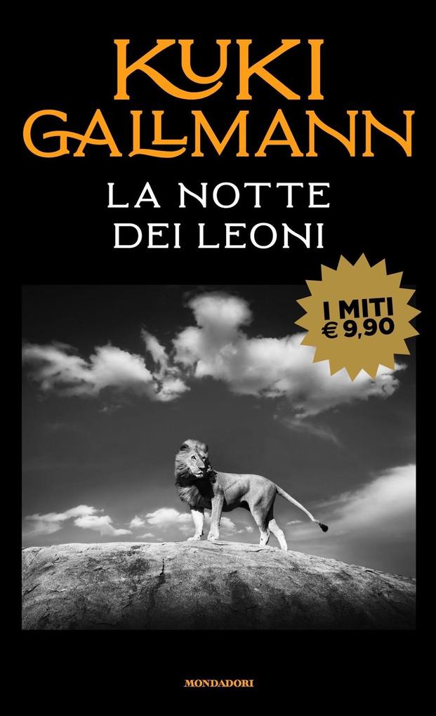 Produktbild: La notte dei leoni | Kuki Gallmann