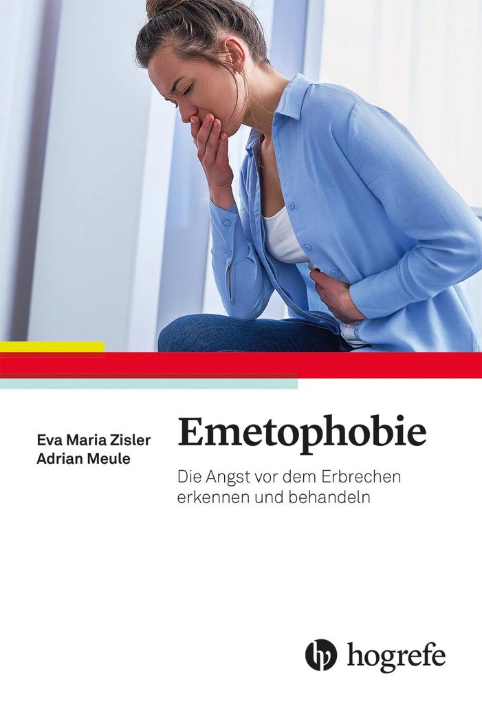 Produktbild: Emetophobie | Eva Maria Zisler, Adrian Meule