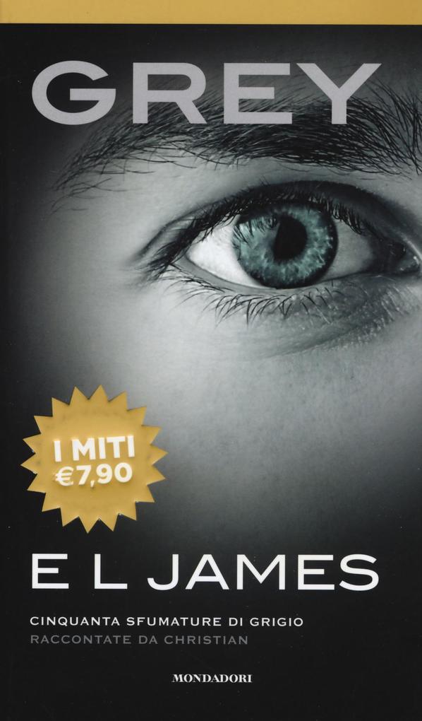 Produktbild: Grey. Cinquanta sfumature di grigio raccontate da Christian | E. L. James