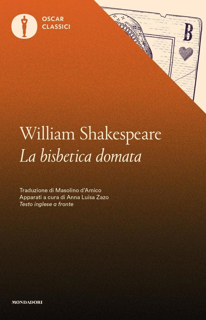 Produktbild: La bisbetica domata. Testo inglese a fronte | William Shakespeare