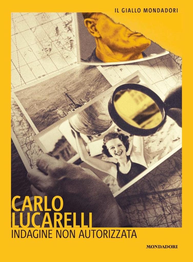 Produktbild: Indagine non autorizzata | Carlo Lucarelli