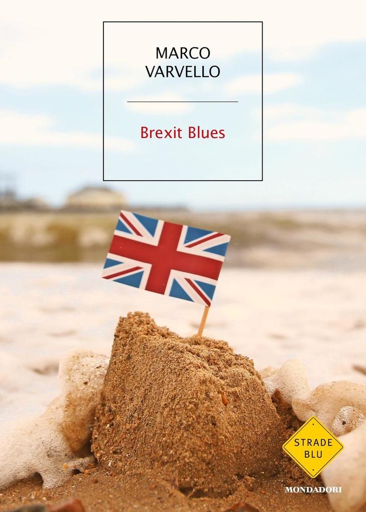 Produktbild: Brexit Blues | Marco Varvello