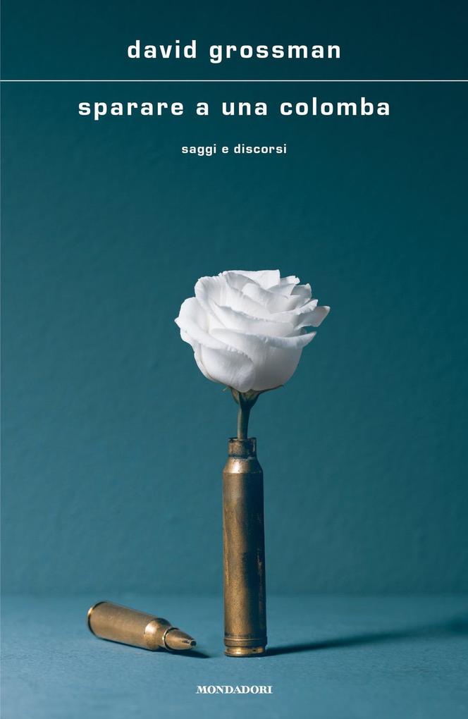 Produktbild: Sparare a una colomba | David Grossman