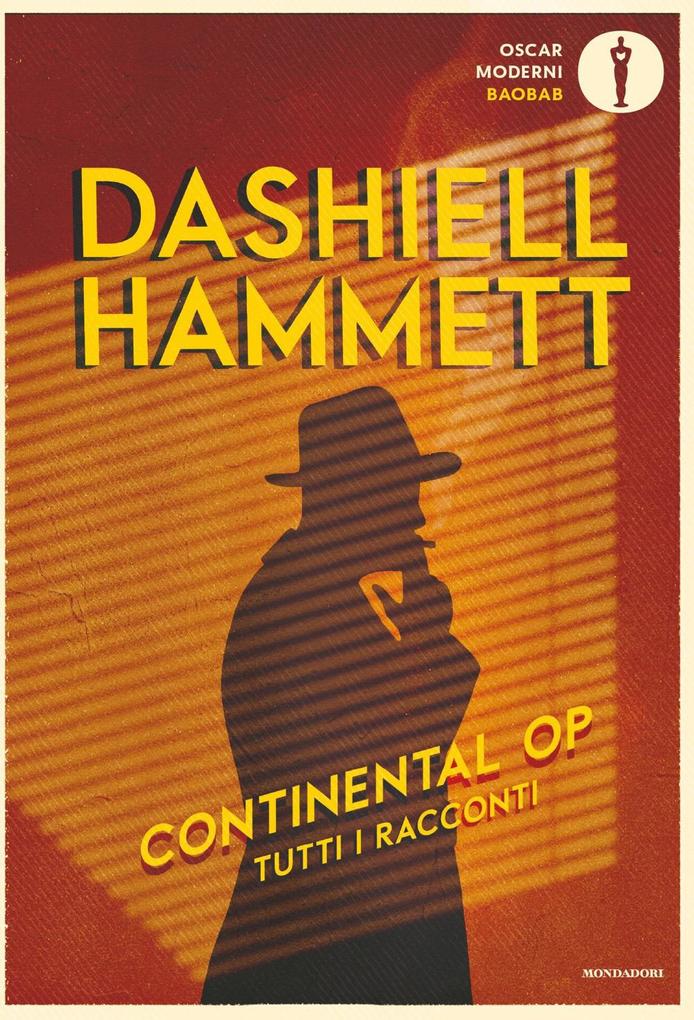 Produktbild: Continental Op. Tutti i racconti | Dashiell Hammett