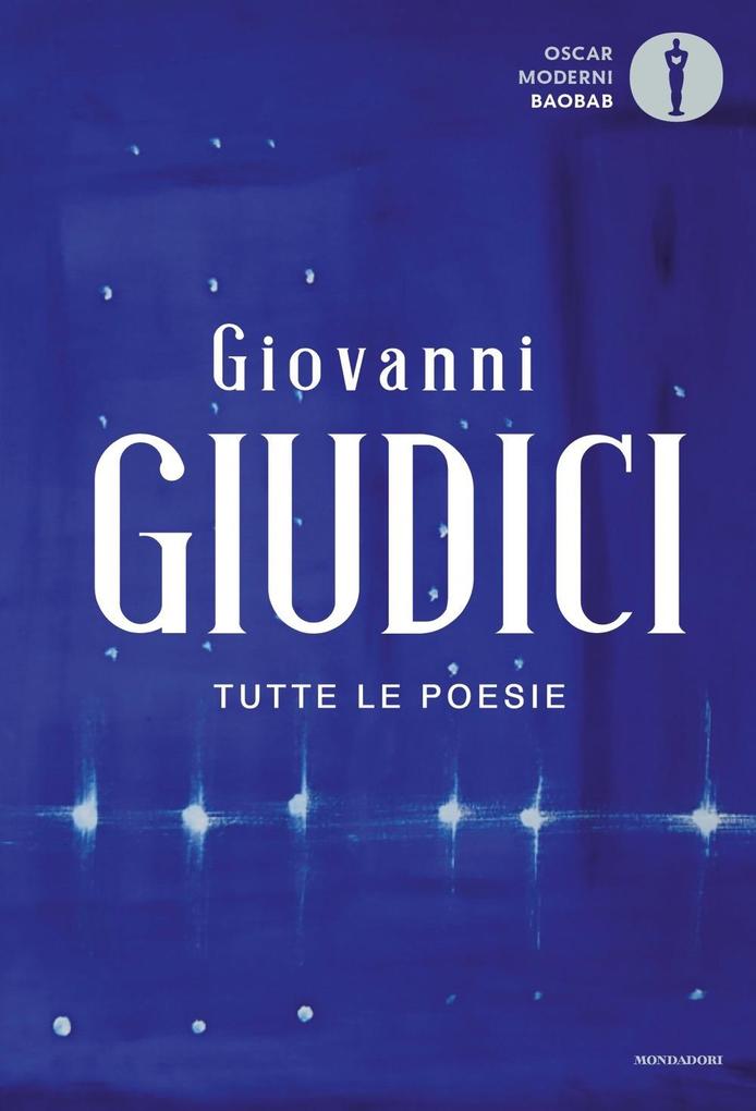 Produktbild: Tutte le poesie | Giovanni Giudici
