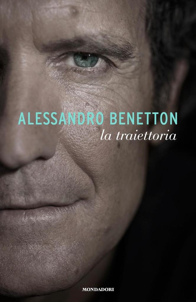 Produktbild: La traiettoria | Alessandro Benetton
