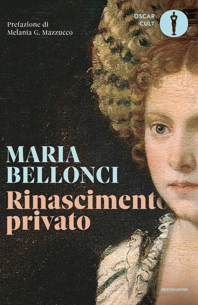 Produktbild: Rinascimento privato | Maria Bellonci