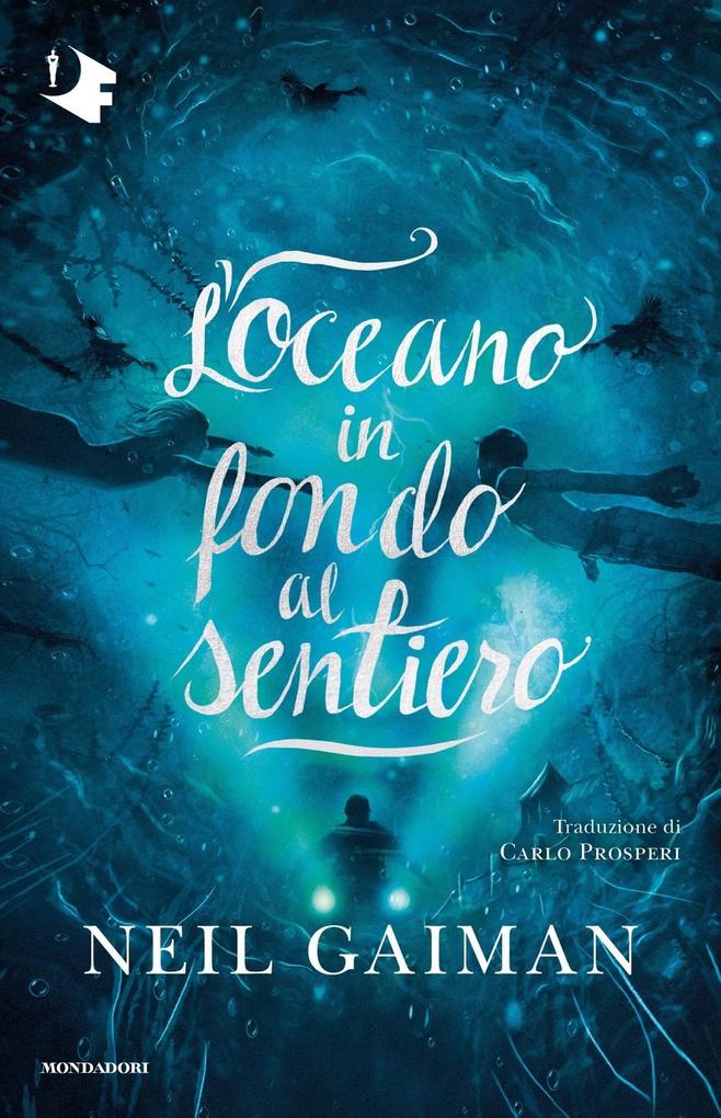 Produktbild: L' oceano in fondo al sentiero | Neil Gaiman