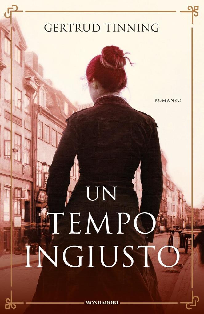 Produktbild: Un tempo ingiusto | Gertrud Tinning