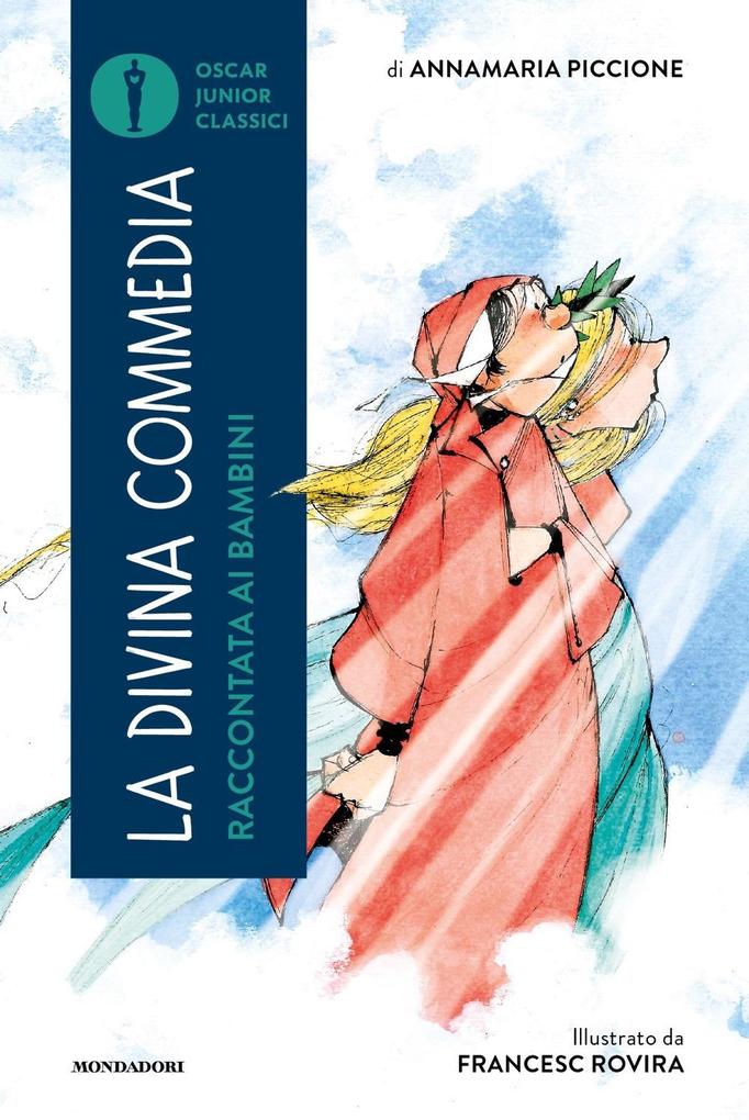 Produktbild: La Divina Commedia raccontata ai bambini | Annamaria Piccione