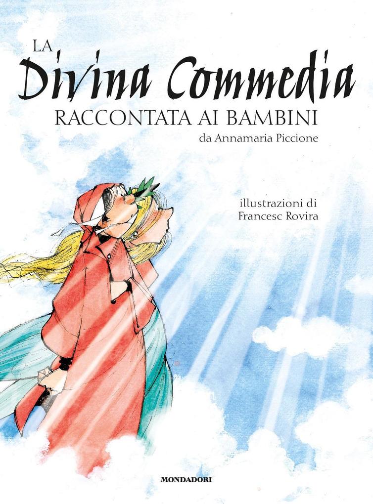 Produktbild: La Divina Commedia raccontata ai bambini | Annamaria Piccione