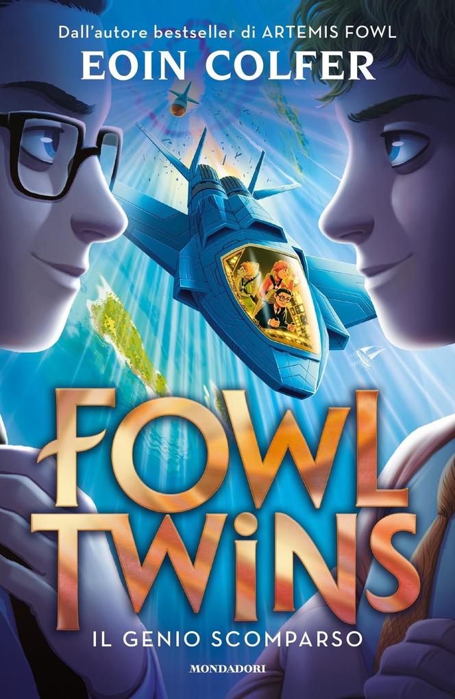 Produktbild: Fowl Twins. Il genio scomparso | Eoin Colfer