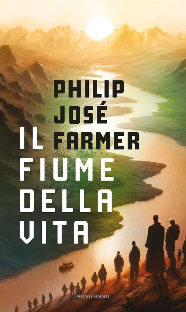 Produktbild: Il fiume della vita | Philip Josè Farmer