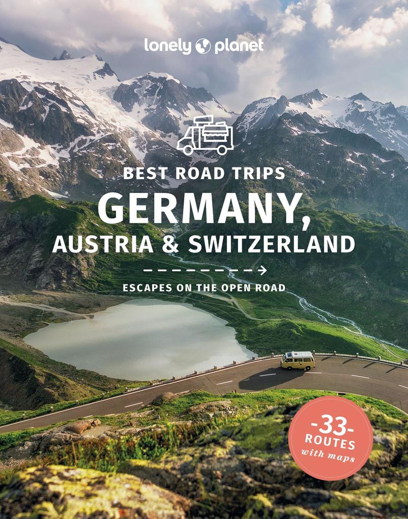 Produktbild: Lonely Planet Best Road Trips Germany, Austria & Switzerland