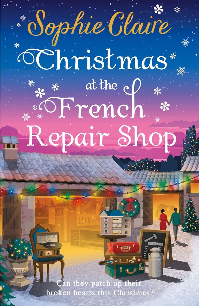 Produktbild: Christmas at the French Repair Shop | Sophie Claire