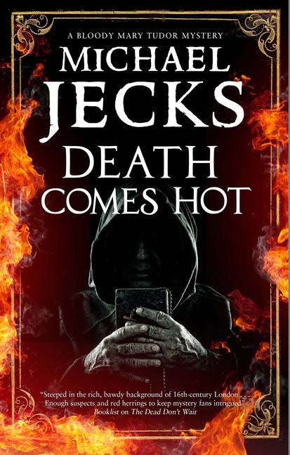Produktbild: Death Comes Hot | Michael Jecks
