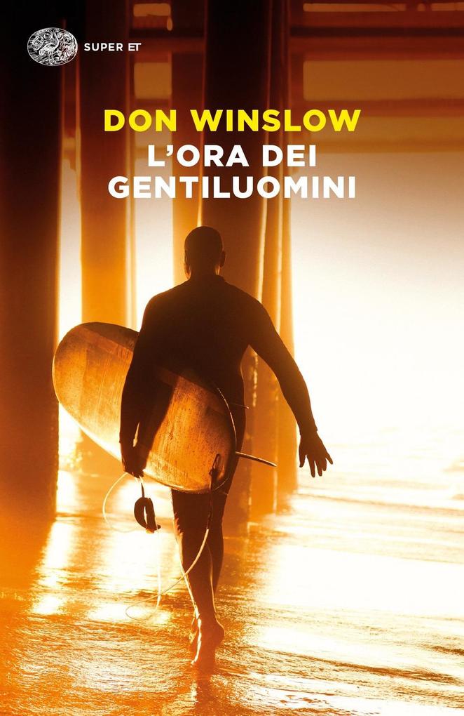 Produktbild: L' ora dei gentiluomini | Don Winslow