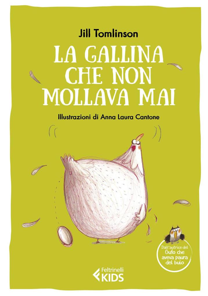 Produktbild: La gallina che non mollava mai | Jill Tomlinson