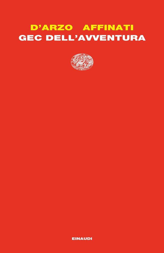 Produktbild: Gec dell'avventura | Silvio D'Arzo, Eraldo Affinati