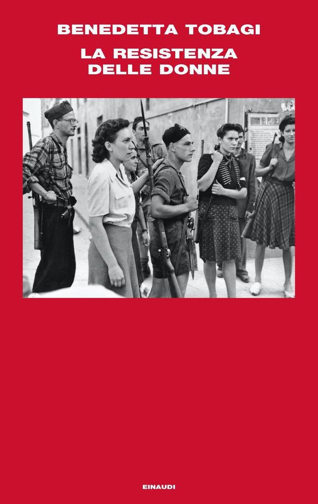Produktbild: La Resistenza delle donne | Benedetta Tobagi