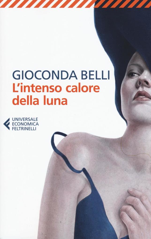 Produktbild: L' intenso calore della luna | Gioconda Belli