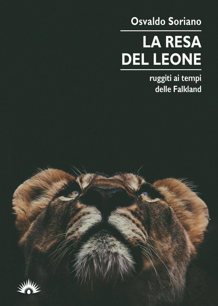Produktbild: La resa del leone | Osvaldo Soriano