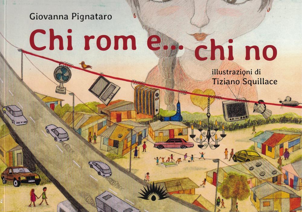 Produktbild: Chi rom e... chi no | Giovanna Pignataro