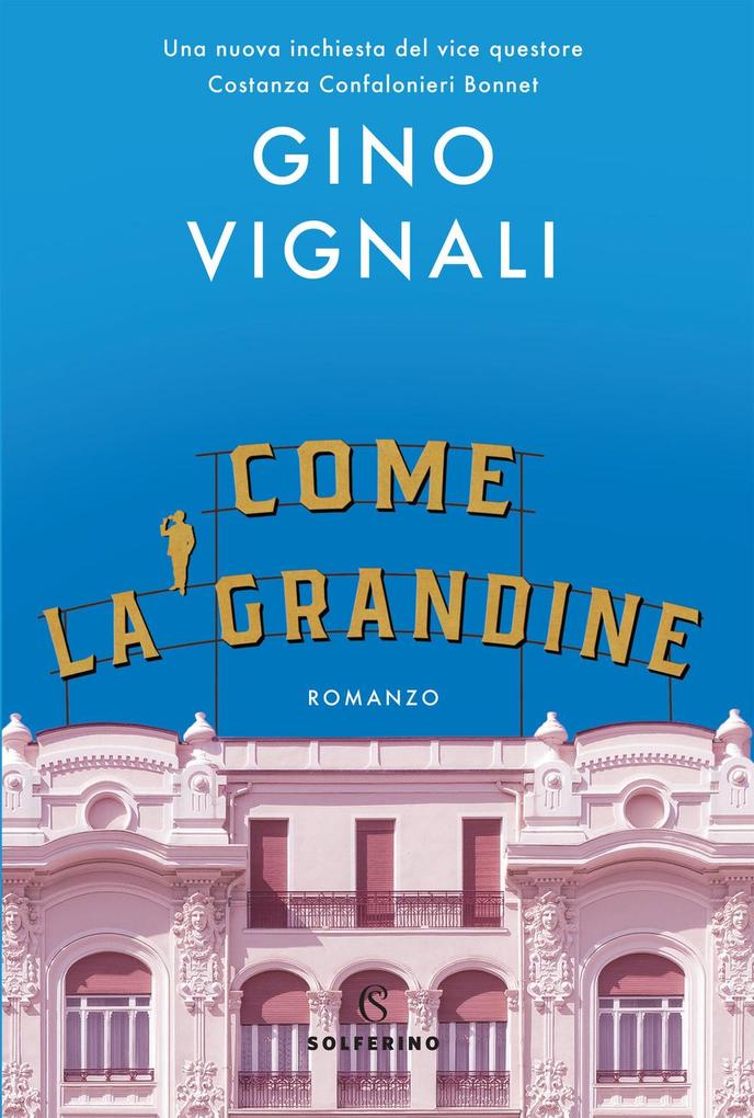 Produktbild: Come la grandine | Gino Vignali